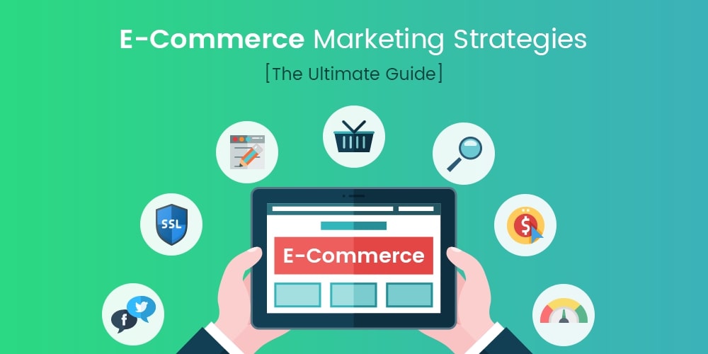 ecommerce marketing strategies