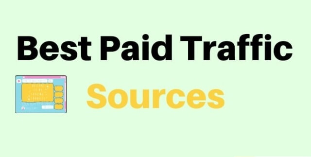 Paid Traffic Sources 5