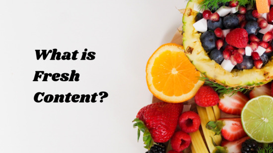 content freshness to increase website traffic